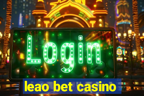 leao bet casino